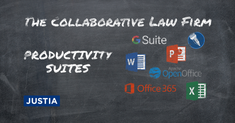 The Collaborative Law Firm: Part IV – Productivity Suites