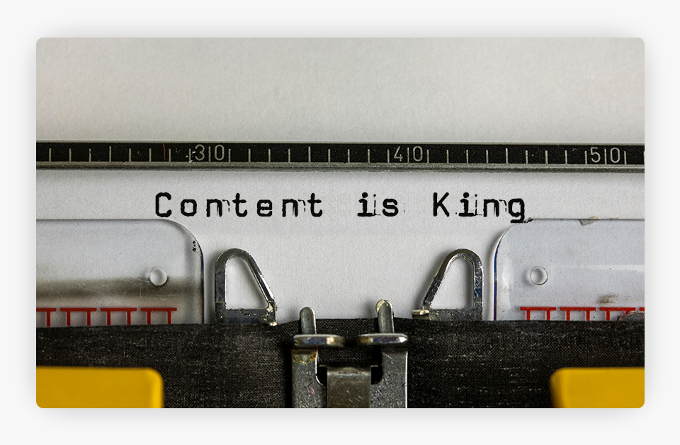 Phrase - Content is King