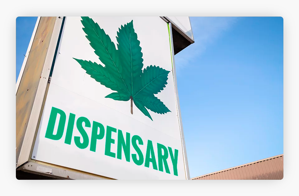 Dispensary of Marijuana