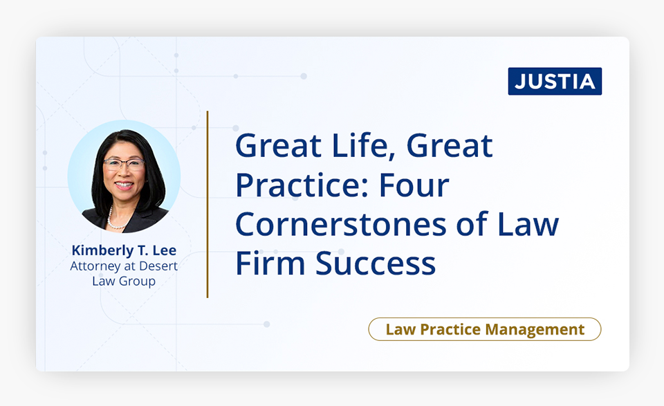 Great Life Great Practice Four Cornerstones of Law Firm Success Image