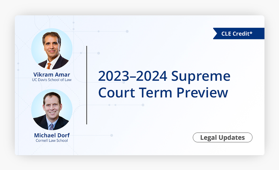 2023-2024 Supreme Court Term Preview