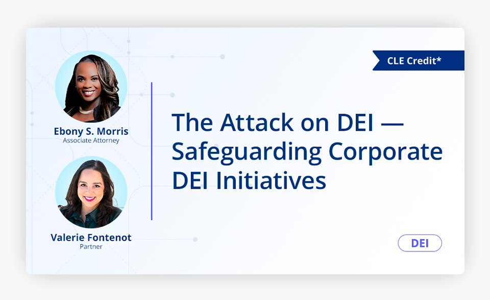 The Attack on DEI - Safeguarding Corporate DEI Initiatives Cover