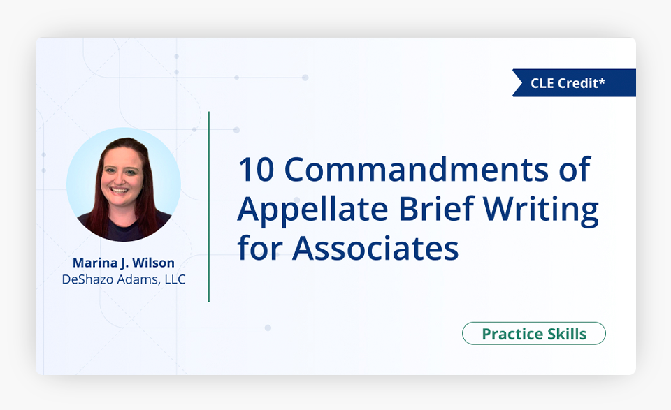 10 Commandments of Appellate Brief Writing for Associates Cover Image