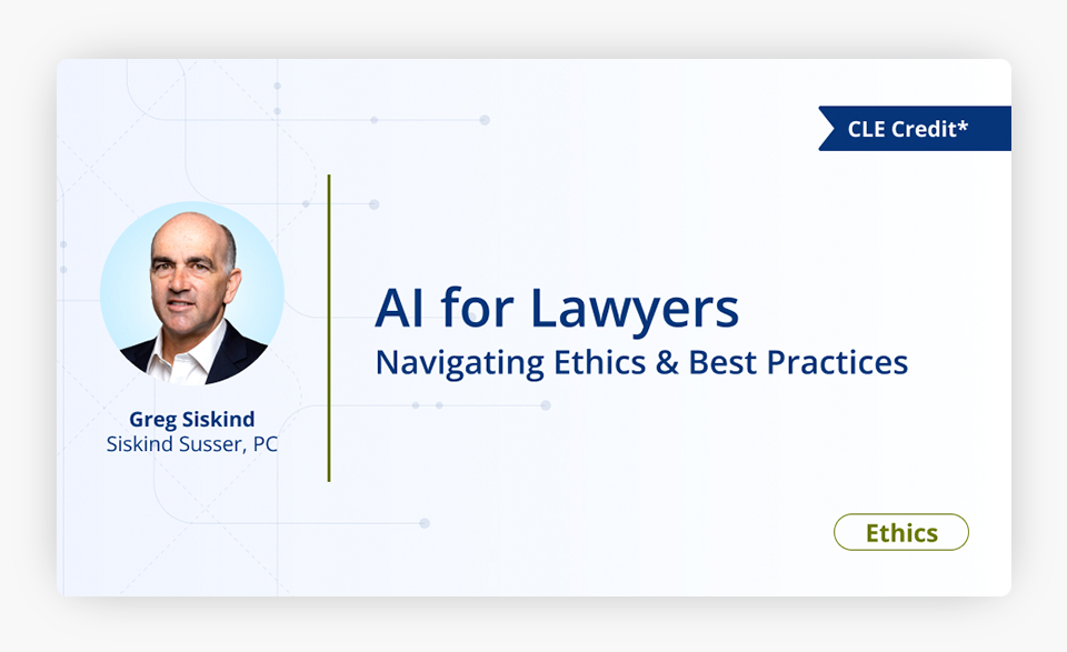 AI for Lawyers Navigating Ethics and Best Practices Cover Image