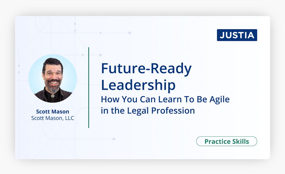 Future-Ready Leadership How You Can Learn To Be Agile in the Legal Profession Cover Image