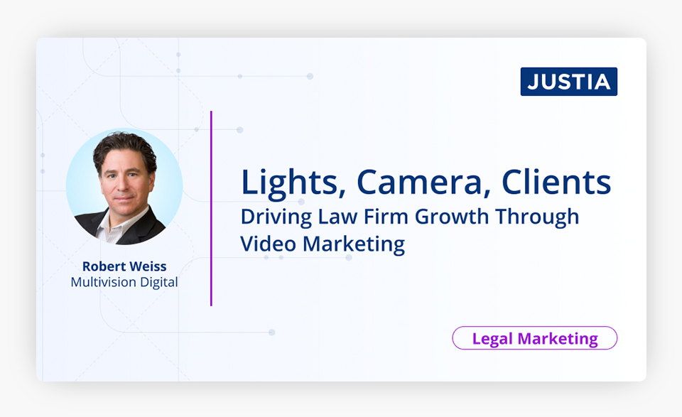 Lights, Camera, Clients Driving Law Firm Growth Through Video Marketing cover image